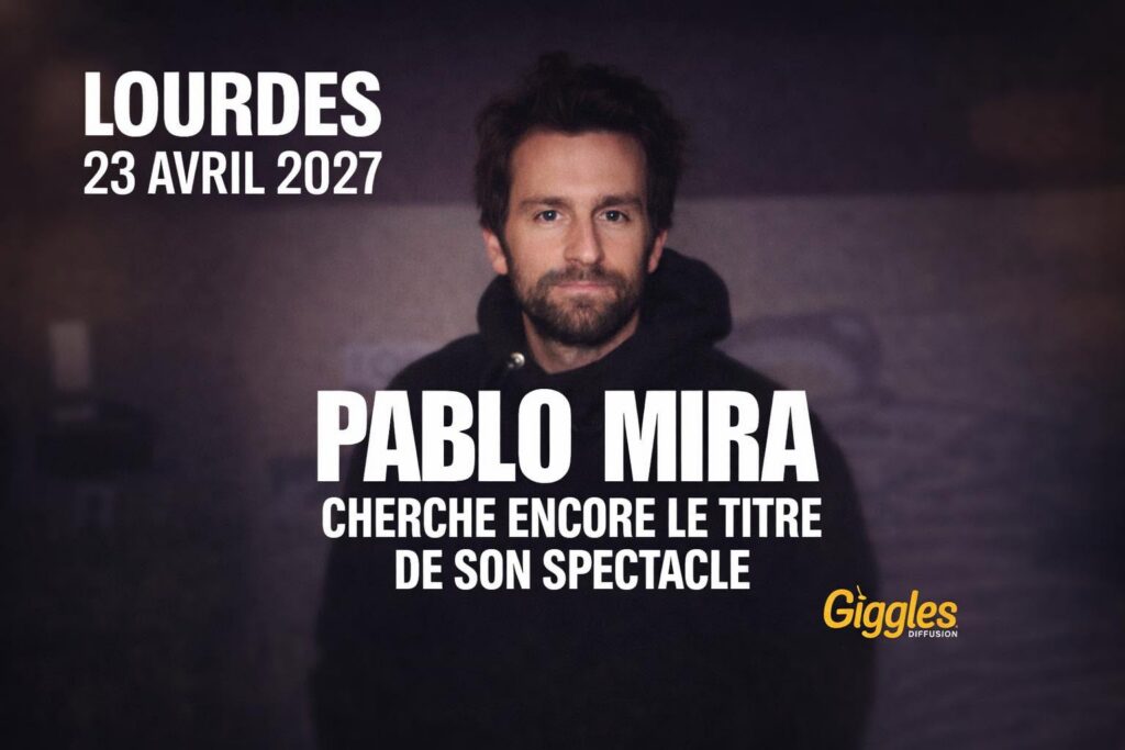 Affiche de Pablo Mira pour « Cherche encore le titre de son spectacle », à l’Espace Robert Hossein à Lourdes le 23 avril 2027 à 20 h.